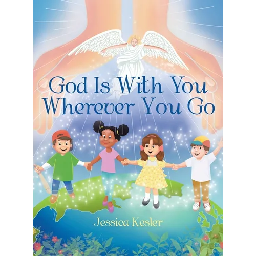 God Is with You Wherever You Go - Hardcover