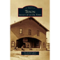 Texon: Legacy of an Oil Town - Hardcover