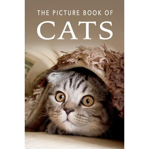 The Picture Book of Cats: A Gift Book for Alzheimer's Patients and Seniors with Dementia - Paperback
