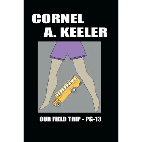 Our Field Trip - Pg-13 - Paperback