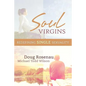 Soul Virgins: Redefining Single Sexuality - Paperback
