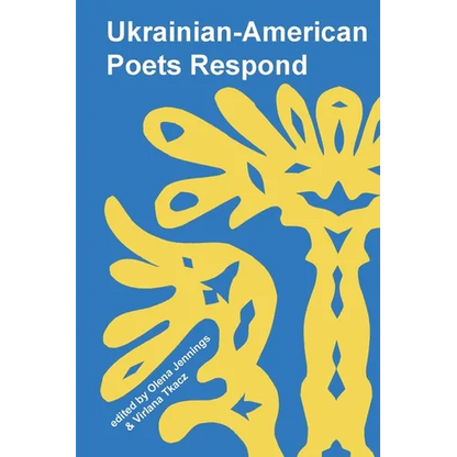Ukrainian American Poets Respond - Paperback