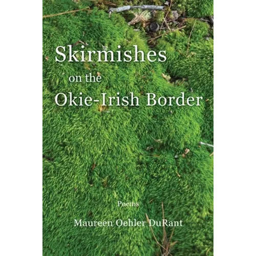 Skirmishes on the Okie-Irish Border - Paperback