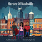 Heroes of Nashville - Paperback