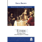 Esther: Power, Fate and Fragility in Exile - Hardcover