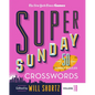 New York Times Games Super Sunday Crosswords Volume 18: 50 Sunday Puzzles - Spiral