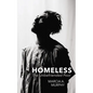 Homeless: The Unbefriended Poor - Paperback