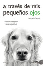 A Traves de MIS Pequeños Ojos - Paperback