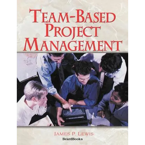 Team-Based Project Management - Paperback