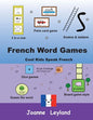 French Word Games: Cool Kids Speak French - Paperback