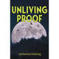 Unliving Proof - Paperback