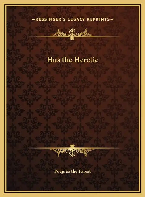 Hus the Heretic - Hardcover