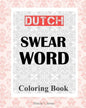 Dutch Swear Word Coloring Book - Paperback