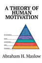 A Theory of Human Motivation - Paperback