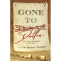 Gone To Dallas: The Storekeeper 1856-1861 - Paperback