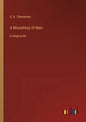 A Miscellany of Men: in large print - Paperback