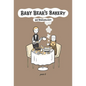 Baby Bear's Bakery, Part 3 - Paperback