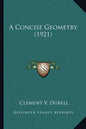 A Concise Geometry (1921) - Paperback