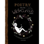 Poetry for the Wild & Curious Ones: A Necessary Nature Guide - Paperback