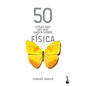 50 Cosas Que Hay Que Saber Sobre Física / 50 Physics Ideas You Really Need to Know - Paperback