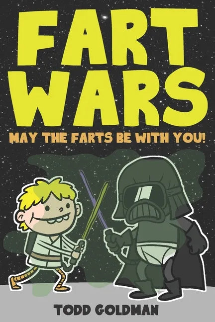 Fart Wars: May the Farts Be with You! - Paperback
