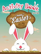 Activity Book for Kids - Happy Easter: Dot to Dot, Coloring, Draw using the Grid, Hidden picture - Paperback