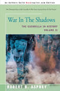 War in the Shadows: The Guerrilla in History Volume 2 - Paperback