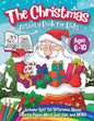 The Christmas Activity Book for Kids - Ages 6-10: A Creative Holiday Coloring, Drawing, Word Search, Maze, Games, and Puzzle Art Activities Book for B - Paperback