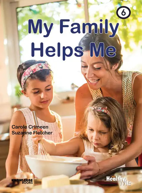 My Family Helps Me: Book 6 - Paperback
