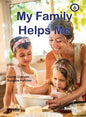 My Family Helps Me: Book 6 - Paperback