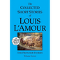 The Collected Short Stories of Louis l'Amour: Volume 7: The Frontier Stories - Paperback