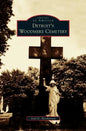 Detroit's Woodmere Cemetery - Hardcover