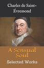 A Sensual Soul: Selected Works - Paperback