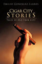 Cigar City Stories: Tales of Old Ybor City - Paperback