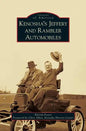 Kenosha's Jeffery & Rambler Automobiles - Hardcover
