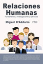 Relaciones humanas: Fundamentos, investigaciones y ejercicios - Paperback