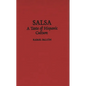 Salsa: A Taste of Hispanic Culture - Hardcover