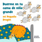 Duerme en Tu Cama de Niño Grande, mi Pequeño Dragón - Paperback