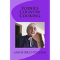 Yoder's Country Cooking - Paperback
