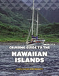 Cruising Guide to the Hawaiian Islands - Paperback