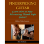Fingerpicking Guitar: Learn How to Play Alternating Thumb Style Guitar! - Paperback