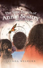 The Time Travels of Annie Sesstry: Sly As A Fox - Hardcover