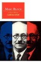 Marc Bloch: A Life in History - Paperback