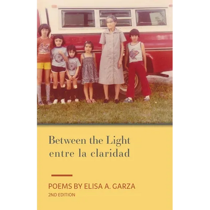 Between the Light / entre la claridad - Paperback
