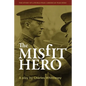 The Misfit Hero - Paperback