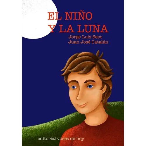 El niño y la Luna - Paperback