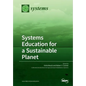 Systems Education for a Sustainable Planet - Paperback
