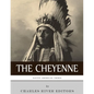 Native American Tribes: The History and Culture of the Cheyenne - Paperback