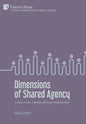 Dimensions of Shared Agency: A Study on Joint, Collective and Group Intentional Action - Hardcover