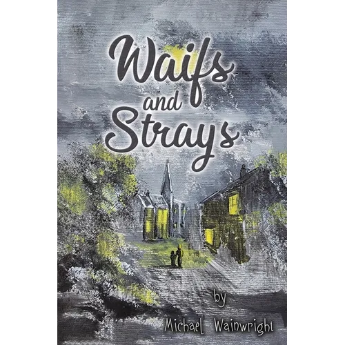 Waifs and Strays - Paperback